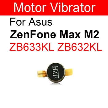Vibrator cu Motor Pentru Asus ZenFone Max M2 ZB633KL ZB632KL X01DA Motor de Vibrații Vibratoare cu Motor Cu Cablu Flex Piese de schimb