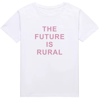 VIITORUL ESTE RURALE tricouri Femei Scrisoare de Imprimare tricou top Casual de Bumbac Hipster doamna t-shirt tee