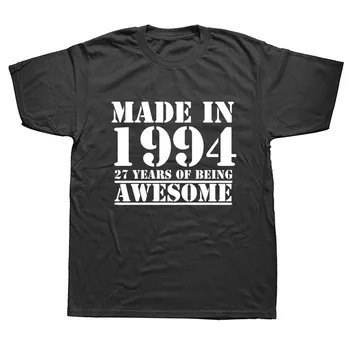 Amuzant a Făcut În 1994 27 de Ani de Ziua de nastere Minunat Print Glumă T-shirt Soțul Casual cu Maneci Scurte din Bumbac Tricouri Barbati